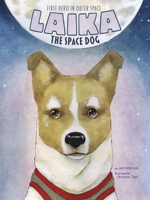 cover image of Laika the Space Dog